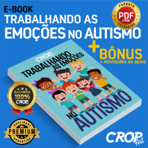 Trabalhando as Emoções no Autismo